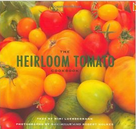 The Heirloom Tomato Cookbook 